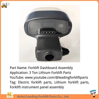 3 tonna lityum forklift qismlari|Ulgurji asboblar paneli yig'ilishi|Forklift asboblar panelini yig'ish