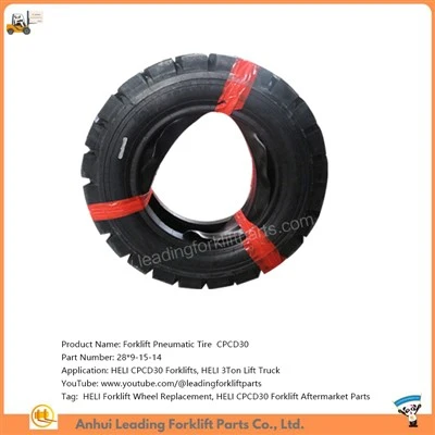 Qarama-qarshi forkliftni almashtirish qismlari|CPCD30 Forklift pnevmatik shinalar|HELI Forklift g'ildiraklari va shinalari